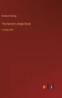 The Second Jungle Book: in large print