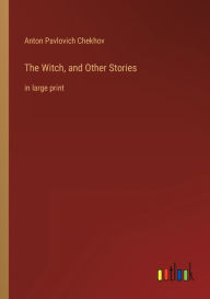 The Witch, and Other Stories: in large print