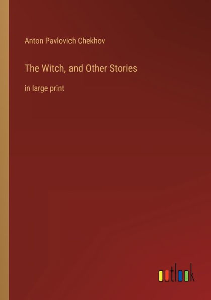 The Witch, and Other Stories: large print