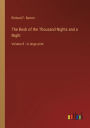The Book of the Thousand Nights and a Night: Volume 8 - in large print