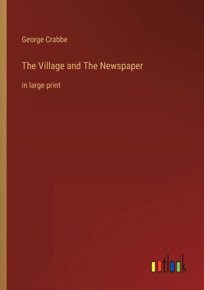 The Village and Newspaper: large print