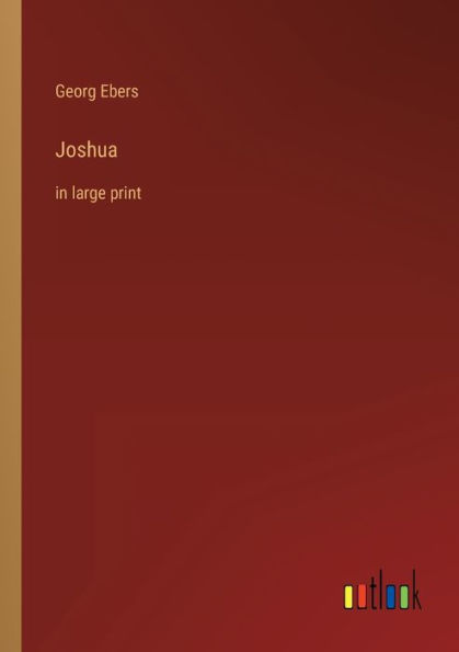 Joshua: large print
