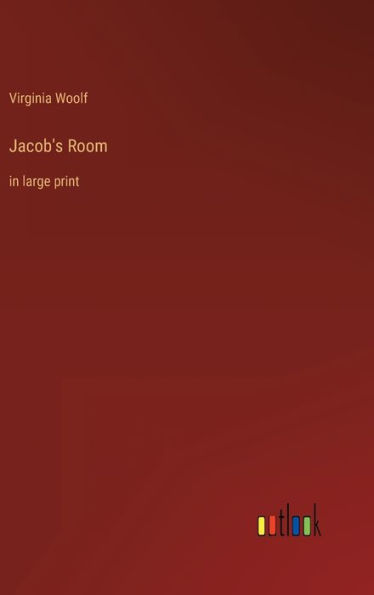 Jacob's Room: in large print