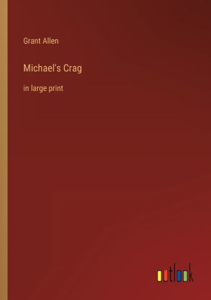 Michael's Crag: large print