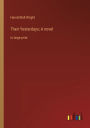 Their Yesterdays; A novel: in large print