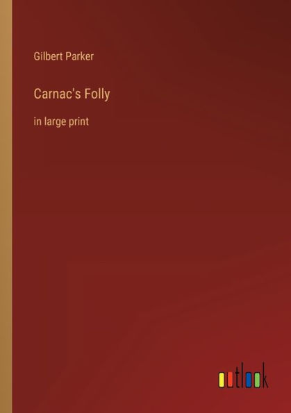 Carnac's Folly: large print