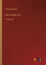 Half a Dozen Girls: in large print