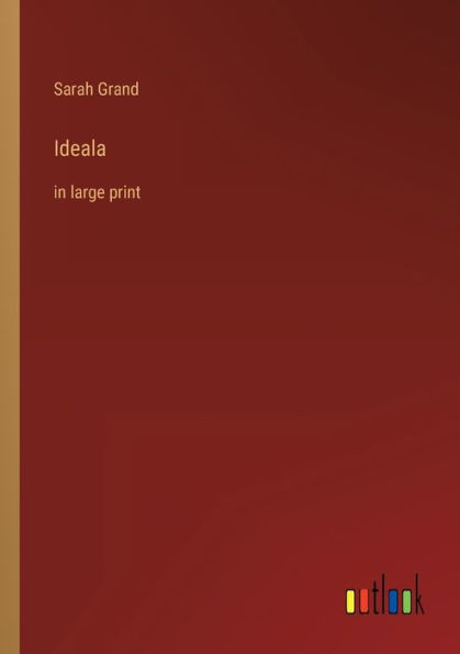 Ideala: large print