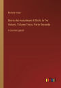 Storia dei musulmani di Sicili; In Tre Volumi, Volume Terzo, Parte Seconda: in caratteri grandi