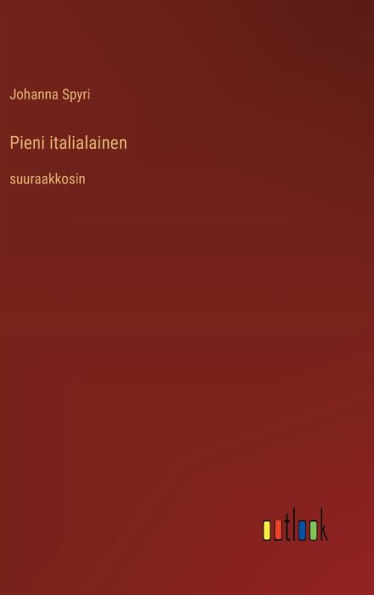 Pieni italialainen: suuraakkosin