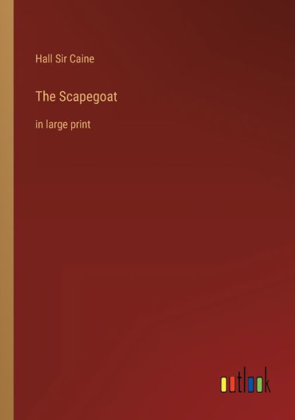 The Scapegoat: large print