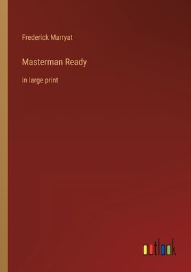 Masterman Ready: large print