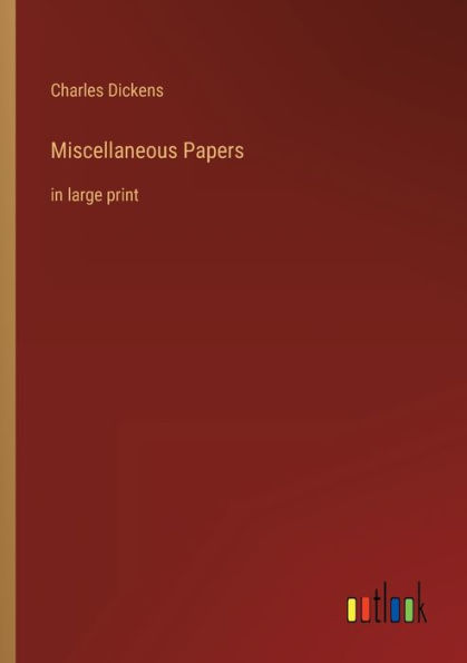 Miscellaneous Papers: large print