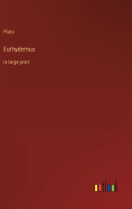 Euthydemus: in large print