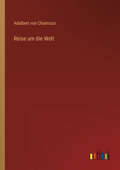 Reise um die Welt