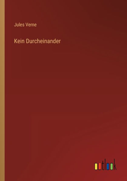 Kein Durcheinander