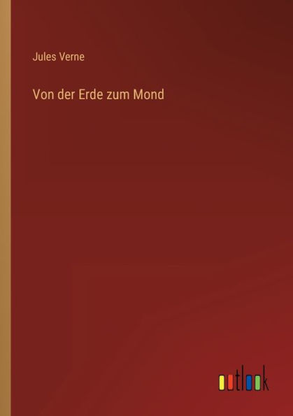 Von der Erde zum Mond