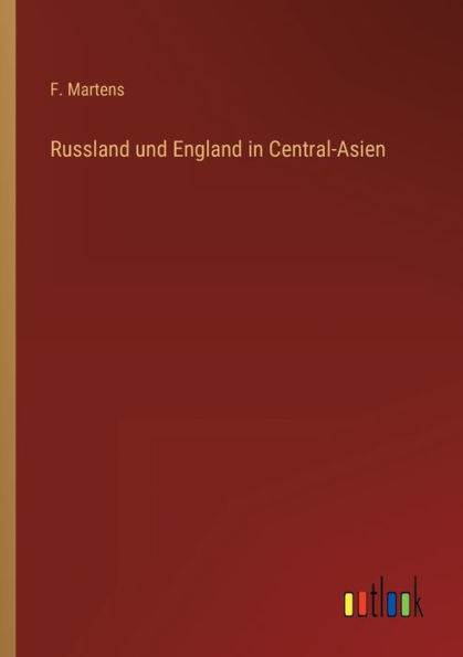 Russland und England Central-Asien