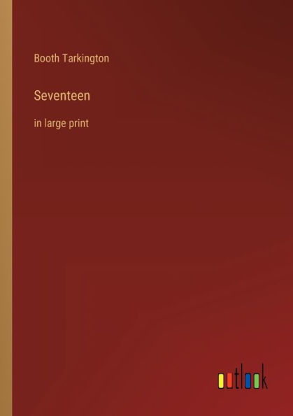 Seventeen: large print