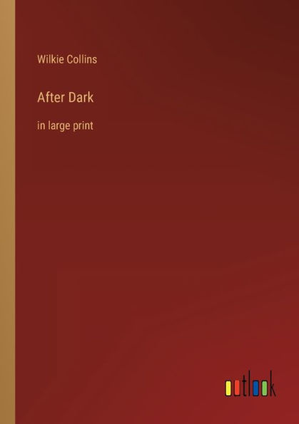 After Dark: large print