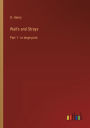 Waifs and Strays: Part 1 - in large print