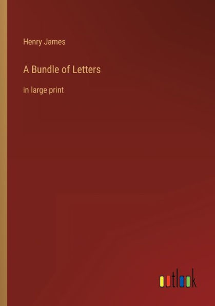 A Bundle of Letters: large print