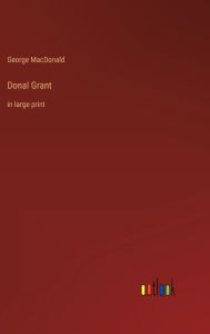 Donal Grant: in large print