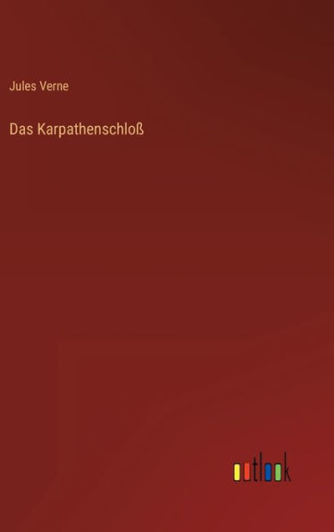 Das Karpathenschloß