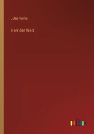 Title: Herr der Welt, Author: Jules Verne