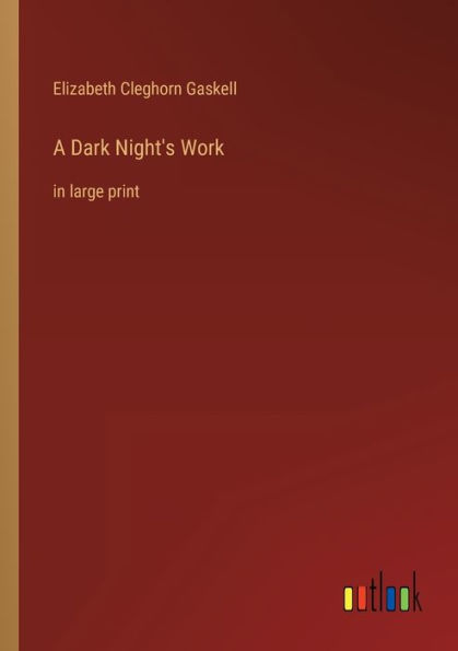 A Dark Night's Work: large print