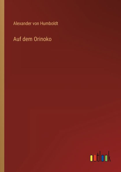 Auf dem Orinoko