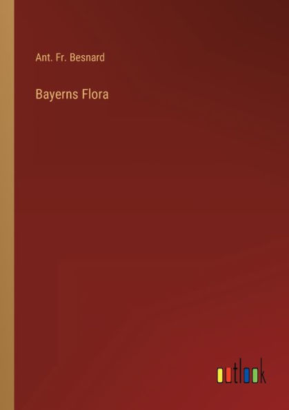 Bayerns Flora