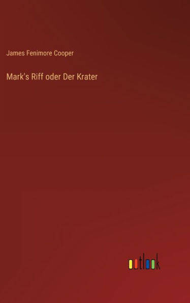 Mark's Riff oder Der Krater