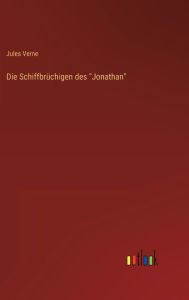 Title: Die Schiffbrüchigen des 