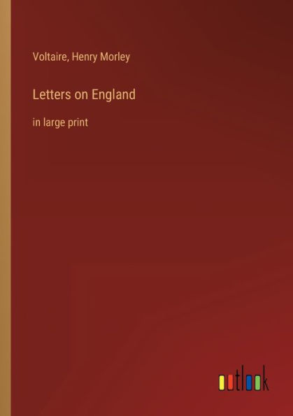 Letters on England: large print