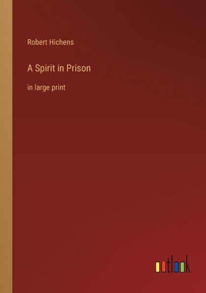 A Spirit Prison: large print