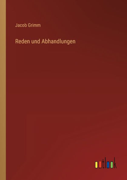 Reden und Abhandlungen