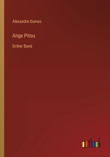 Ange Pitou: Dritter Band