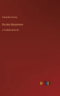 Die drei Musketiere: in Großdruckschrift