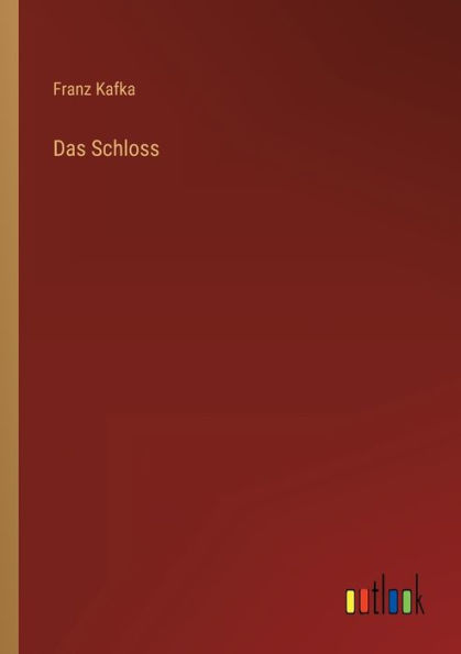 Das Schloss