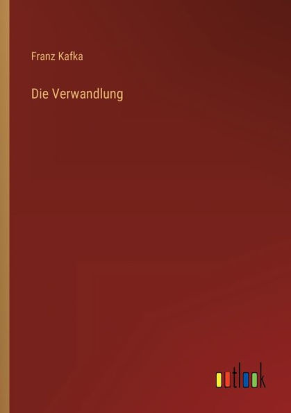 Die Verwandlung