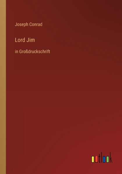 Lord Jim: Großdruckschrift