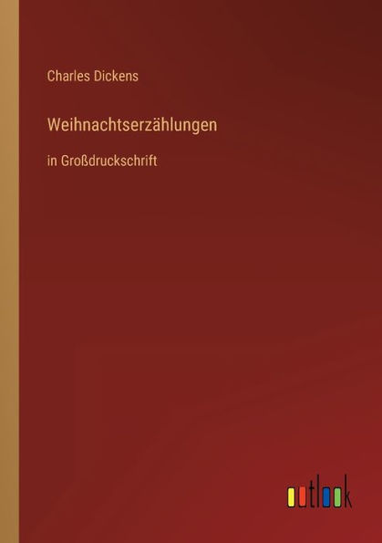 Weihnachtserzählungen: Großdruckschrift