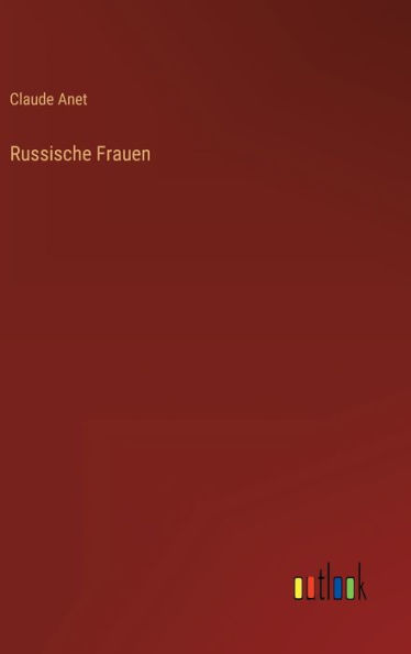 Russische Frauen