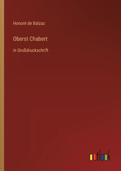 Oberst Chabert: Großdruckschrift