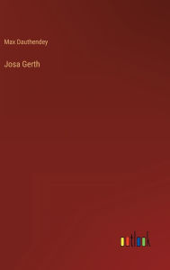 Title: Josa Gerth, Author: Max Dauthendey