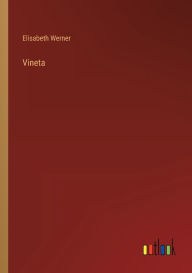 Title: Vineta, Author: Elisabeth Werner