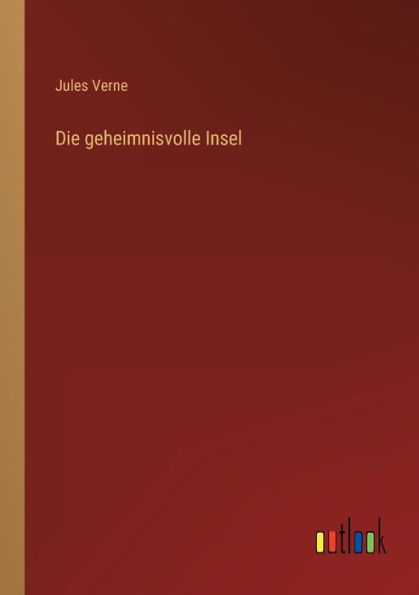 Die geheimnisvolle Insel