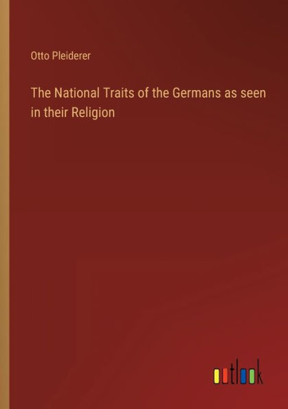 the National Traits of Germans as seen their Religion