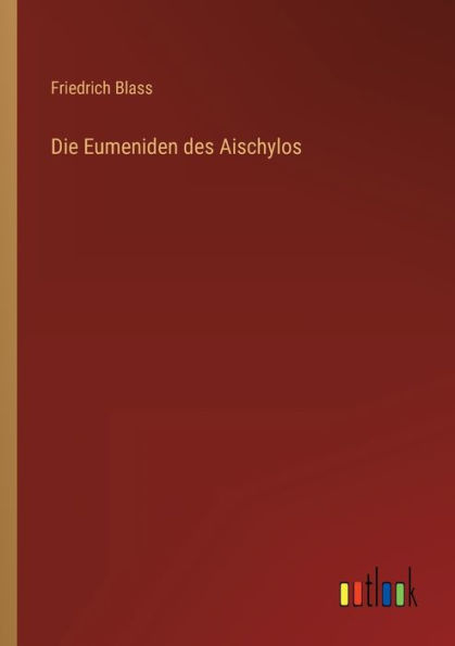 Die Eumeniden des Aischylos